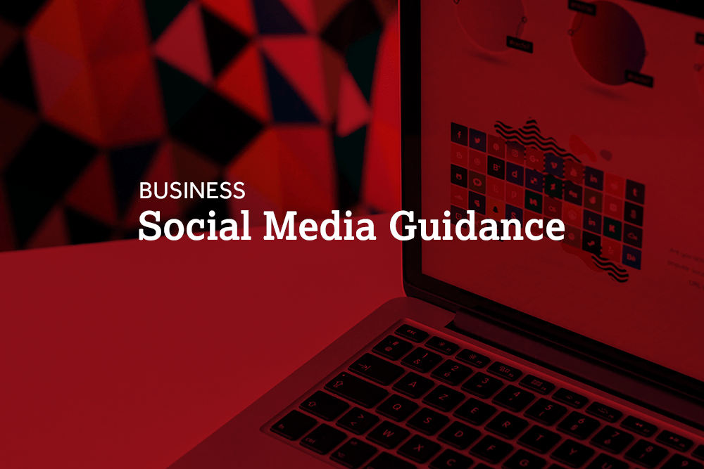 Business Social Media Guidance
