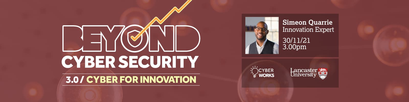 Beyond Cyber Security