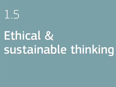 1.5 Ethical & Sustainable Thinking