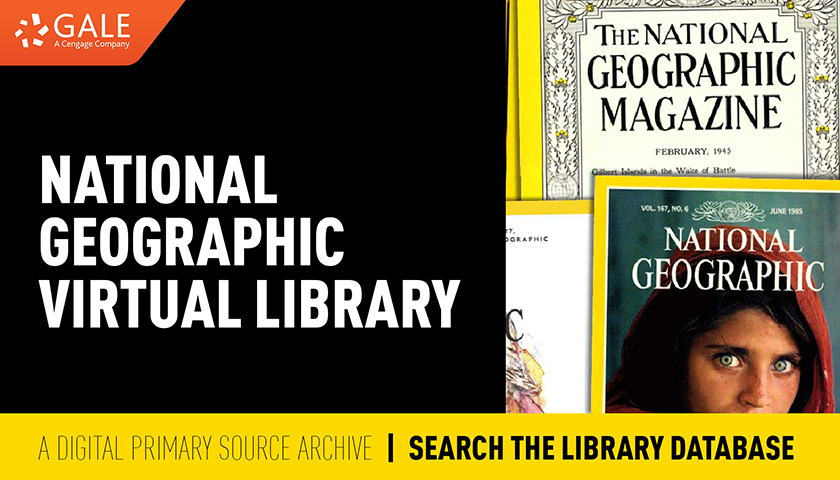 National Geographic magazine cover, part of the Gale primary sources collections