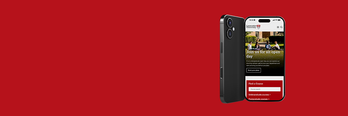 A mockup of a mobile telephone viewing the Lancaster University website.