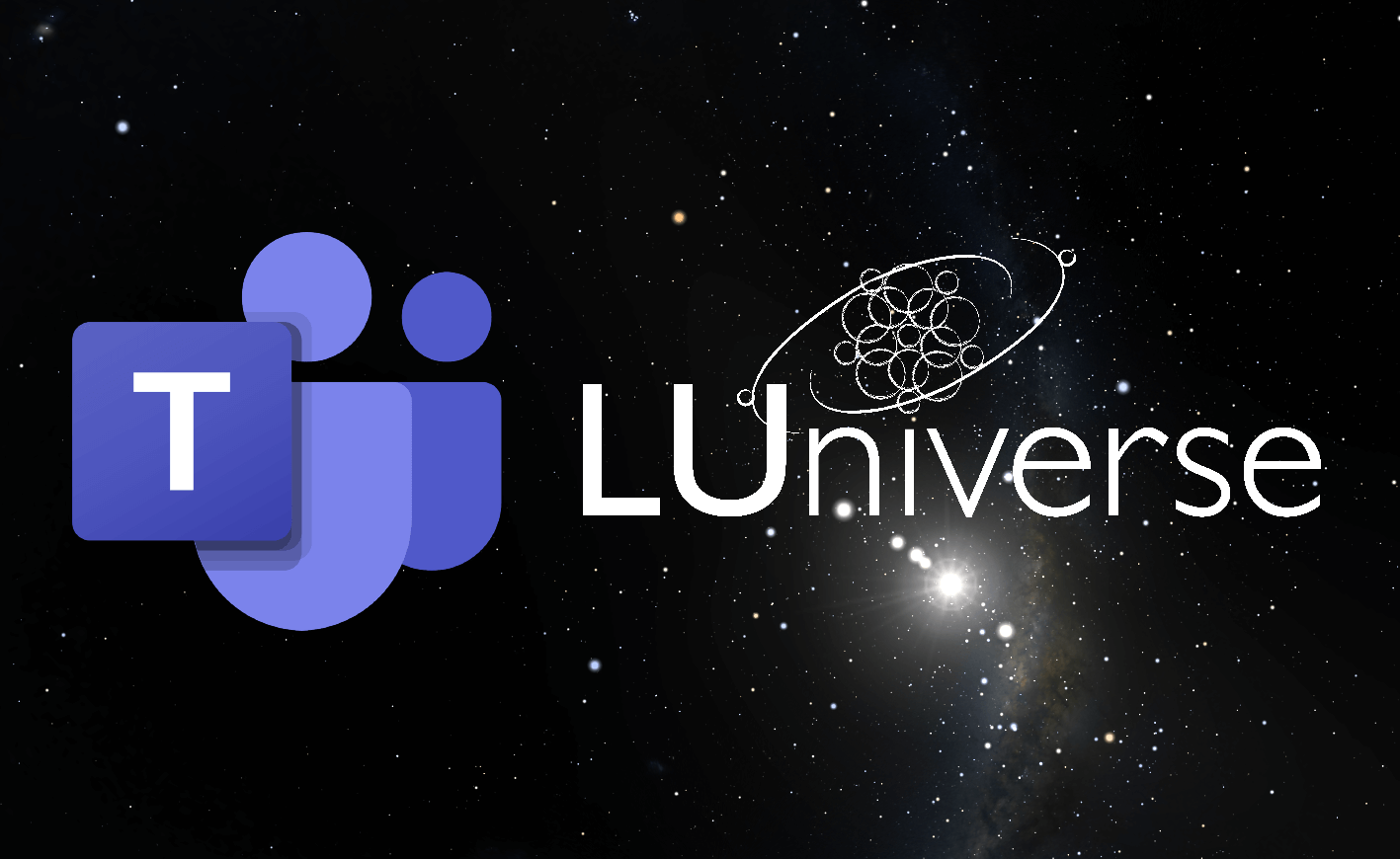 Teams and LUniverse logo on stary background